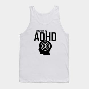 powered by adhd Tank Top